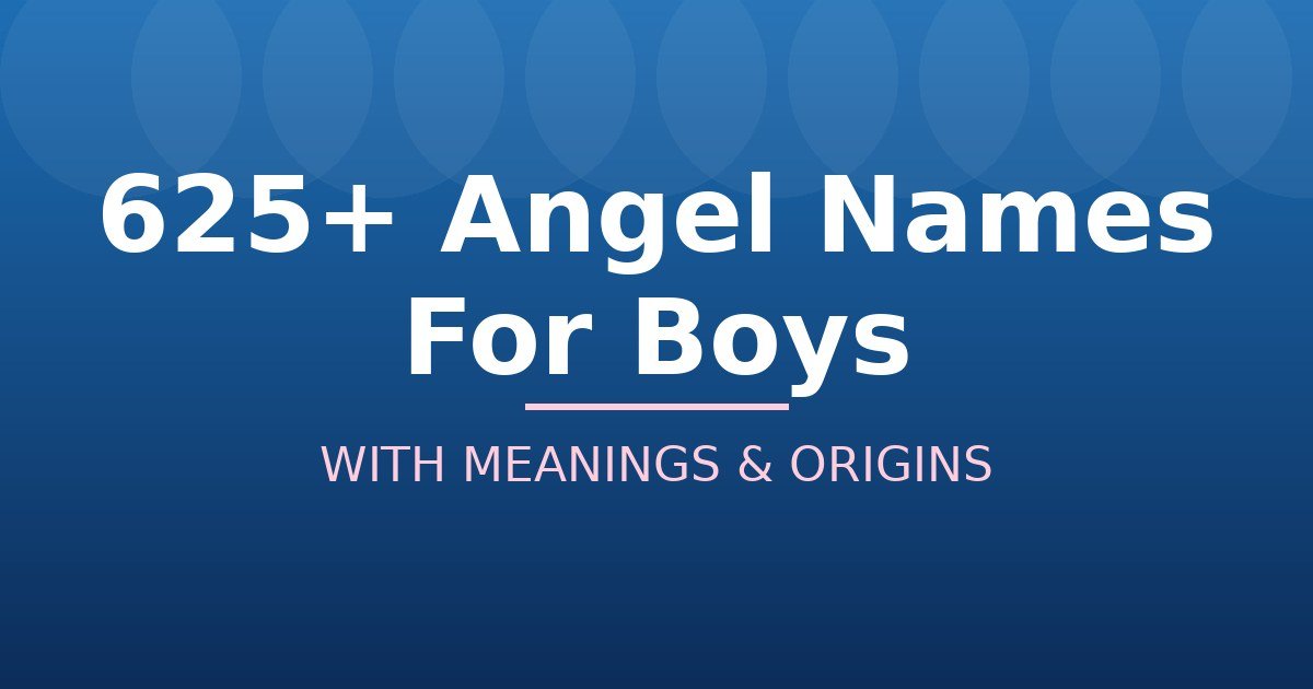 Angel Names For Boys