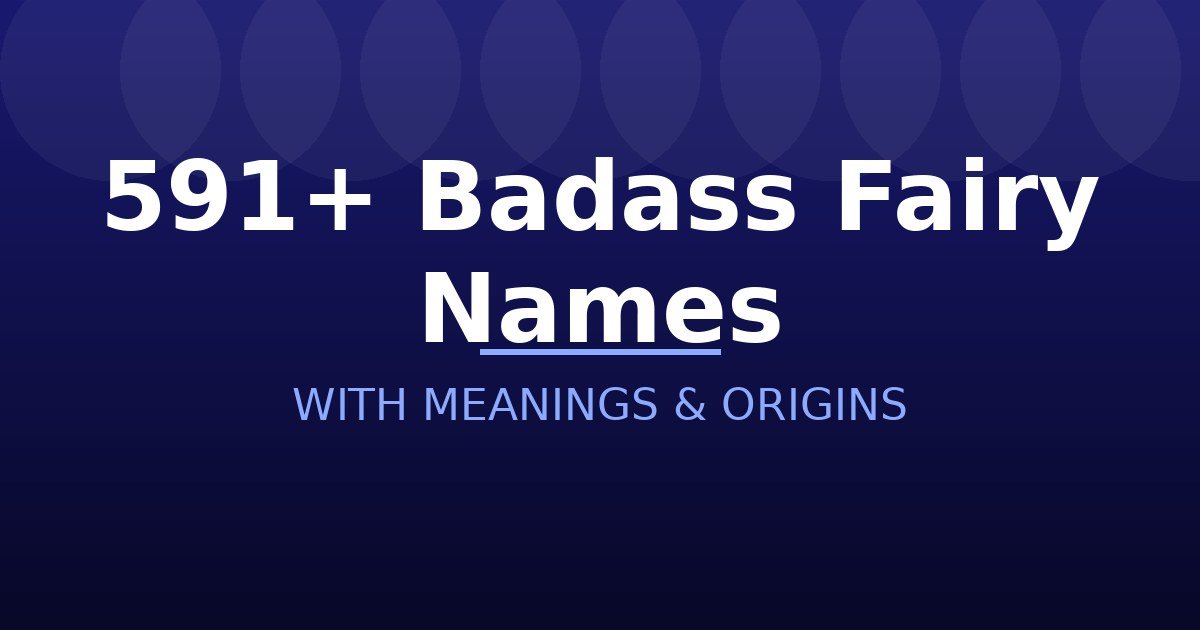 Badass Fairy Names