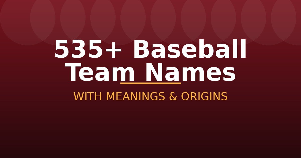 Baseball Team Names