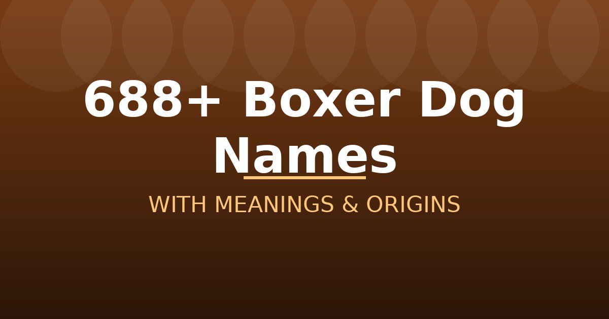 Boxer Dog Names