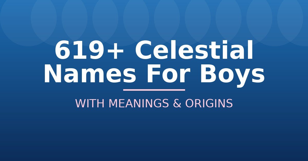Celestial Names For Boys