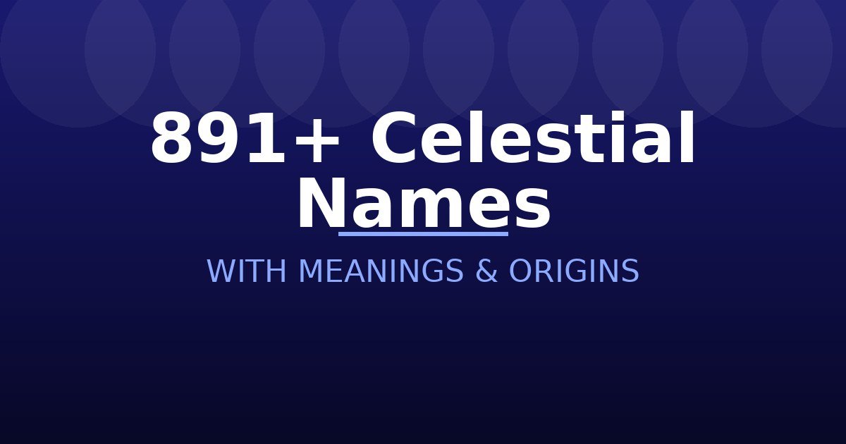 Celestial Names