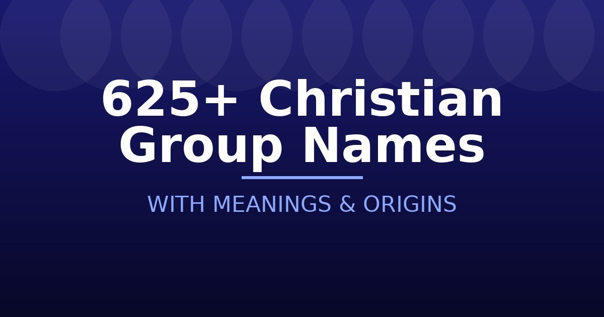 Christian Group Names