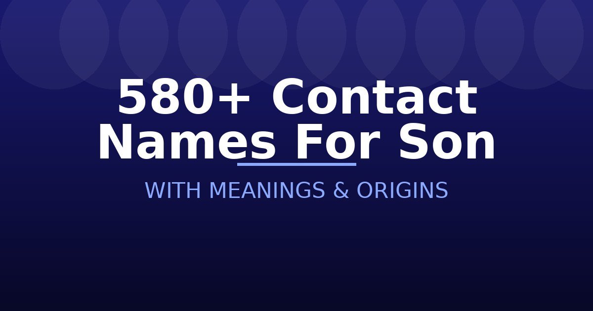 Contact Names For Son