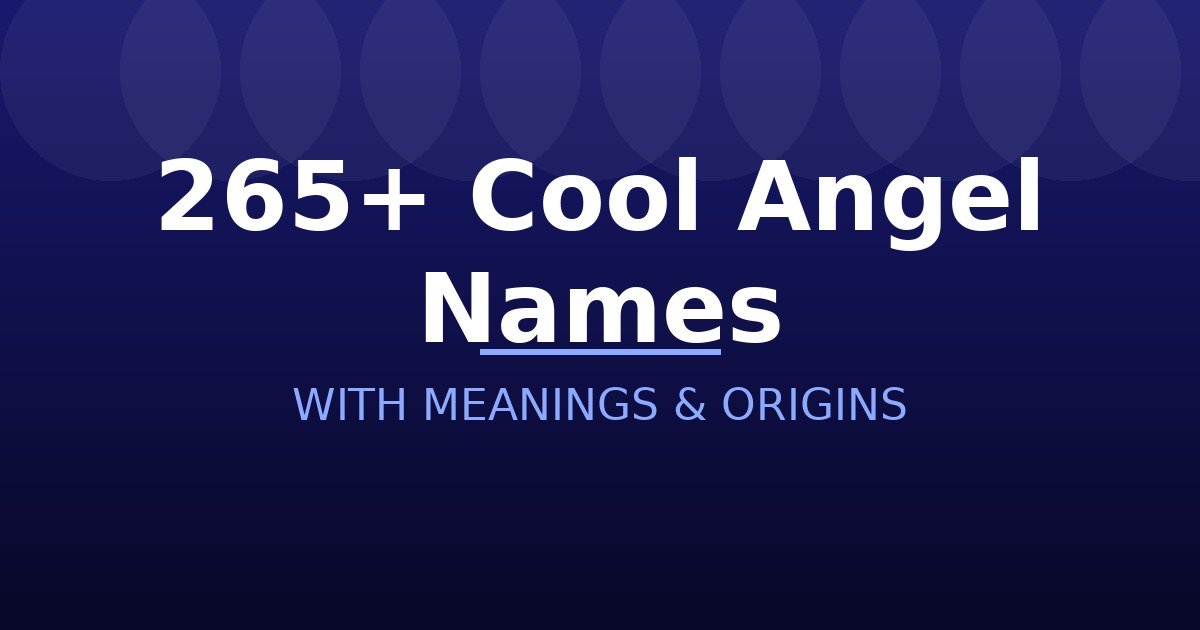 Cool Angel Names