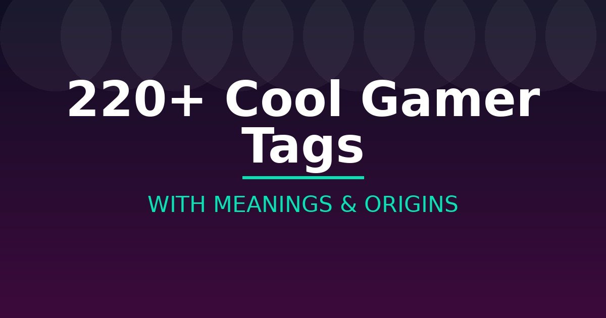 Cool Gamer Tags