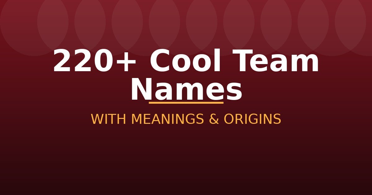Cool Team Names