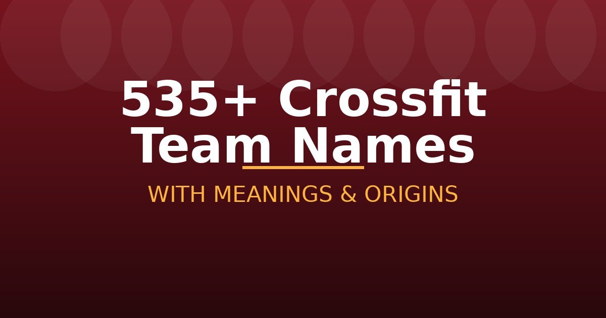 Crossfit Team Names