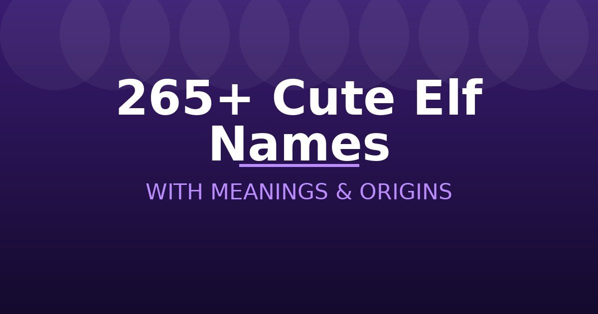 Cute Elf Names