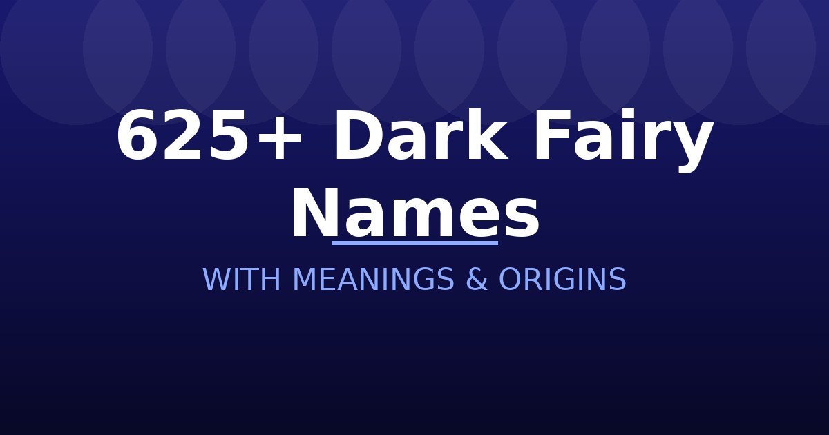 Dark Fairy Names