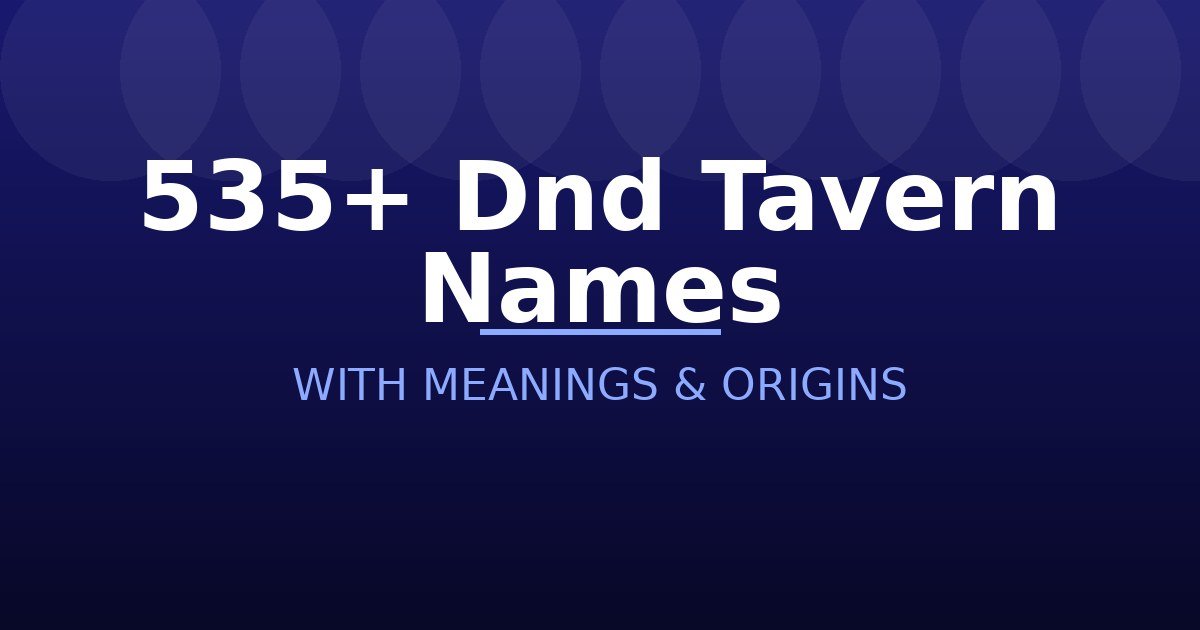 Dnd Tavern Names
