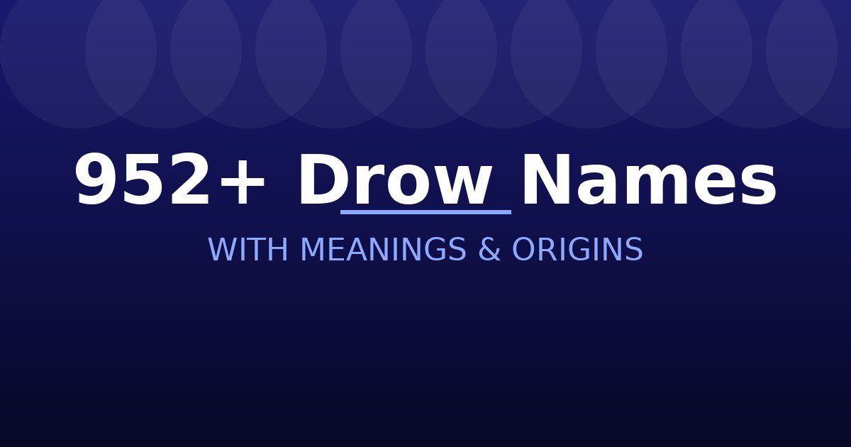 Drow Names