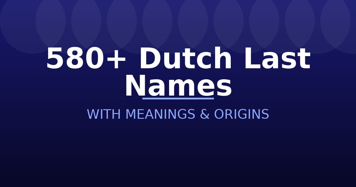 Dutch Last Names