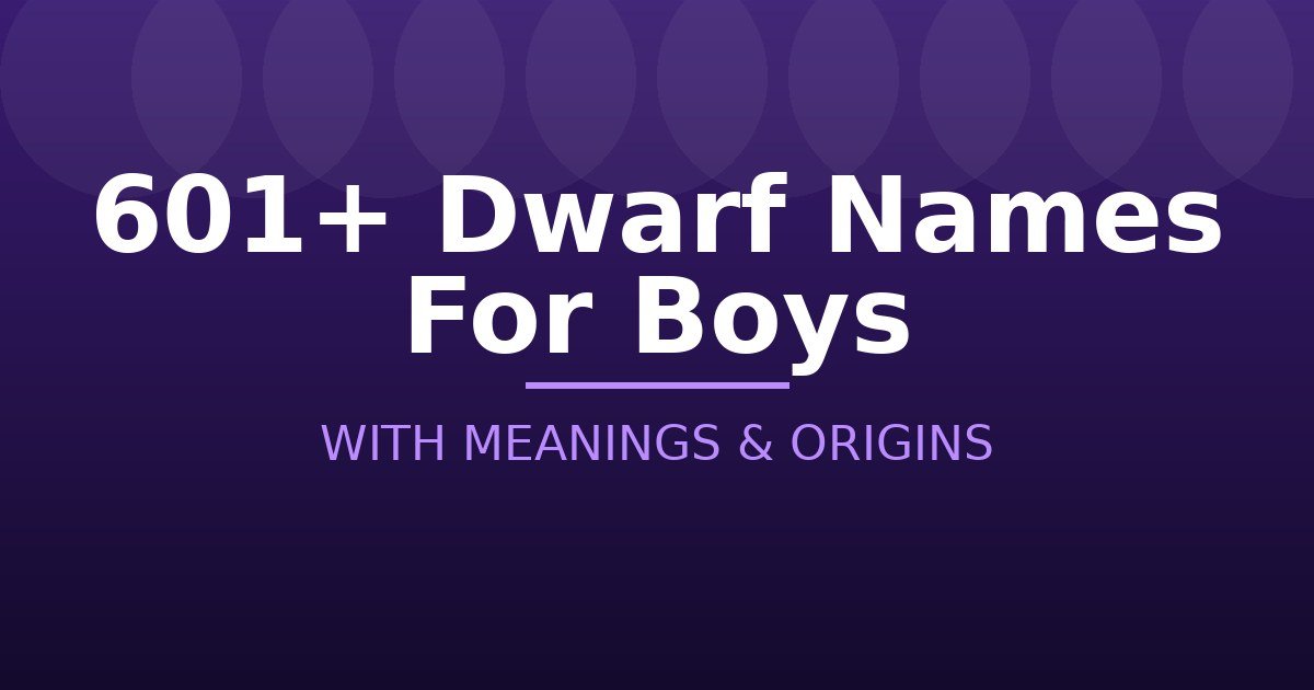 Dwarf Names For Boys