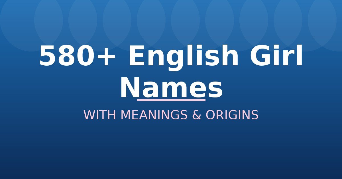 English Girl Names