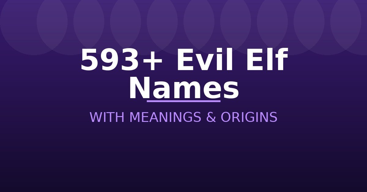 Evil Elf Names