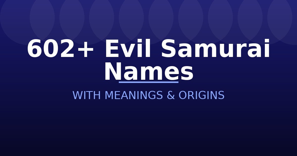 Evil Samurai Names