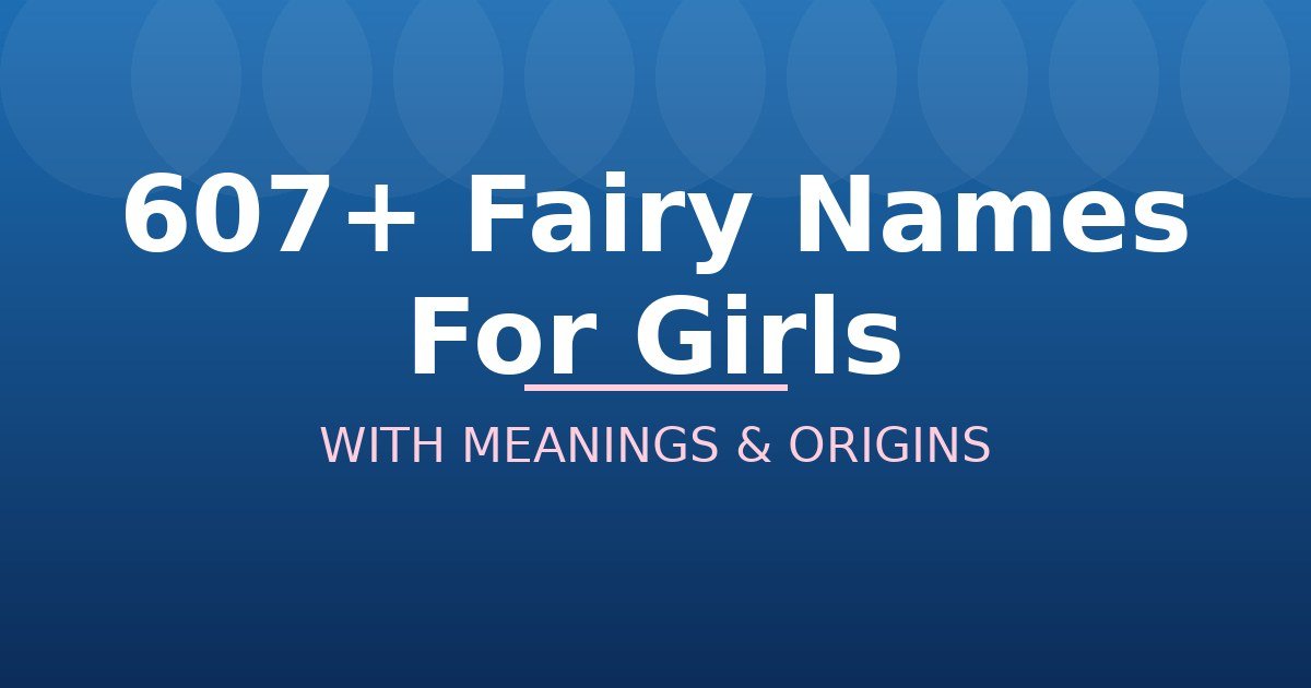 Fairy Names For Girls