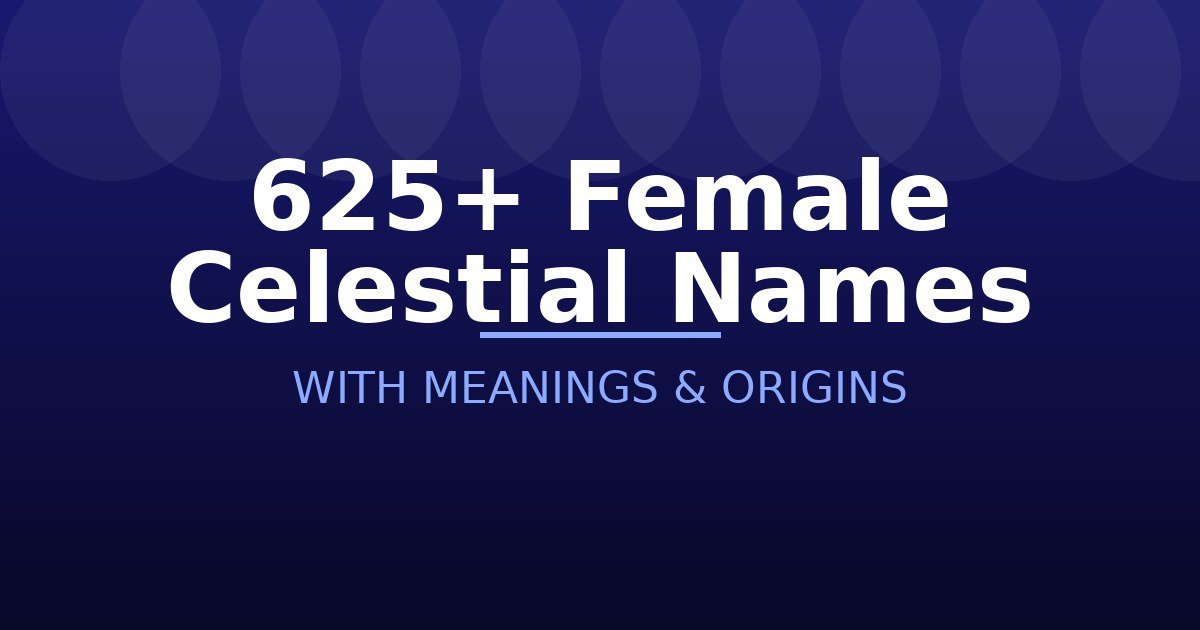 Female Celestial Names