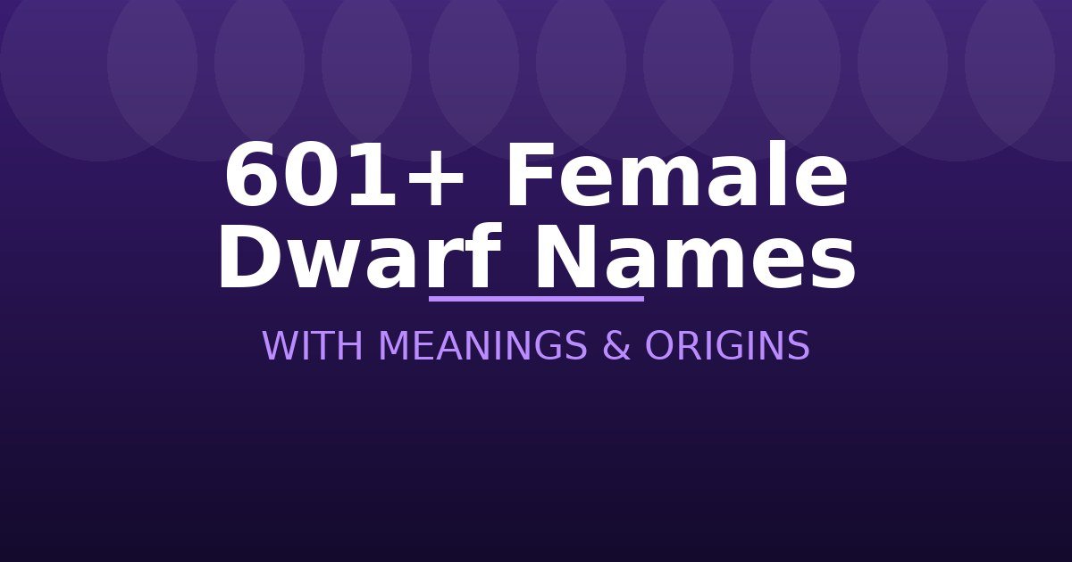 Female Dwarf Names