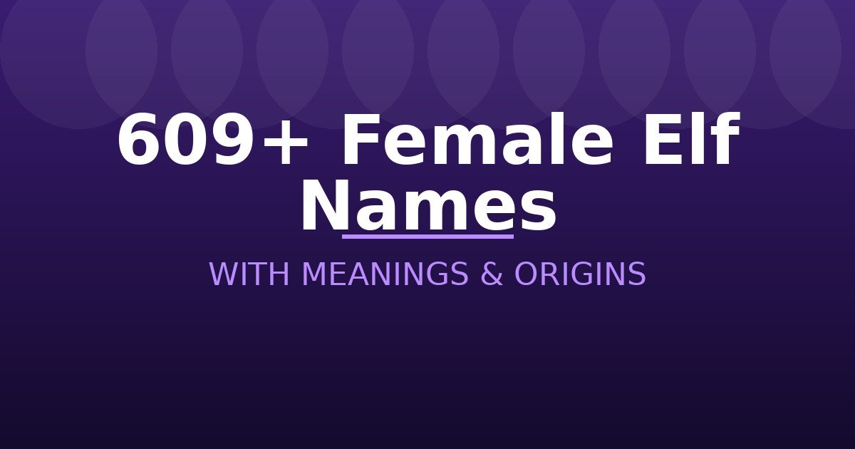 Female Elf Names