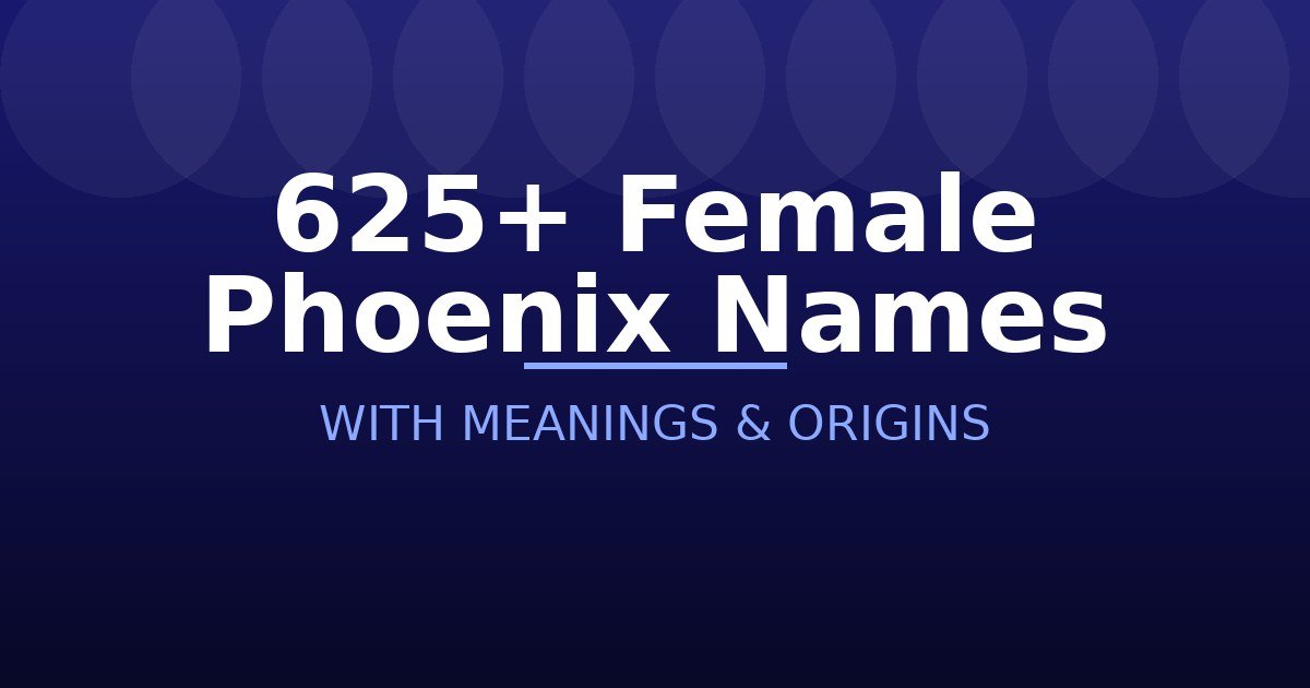 Female Phoenix Names