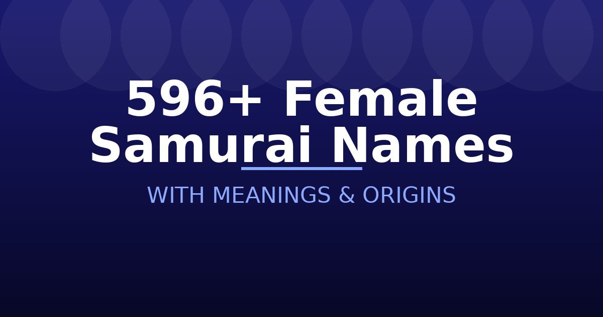 Female Samurai Names