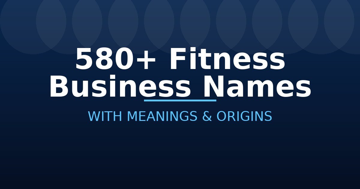 Fitness Business Names