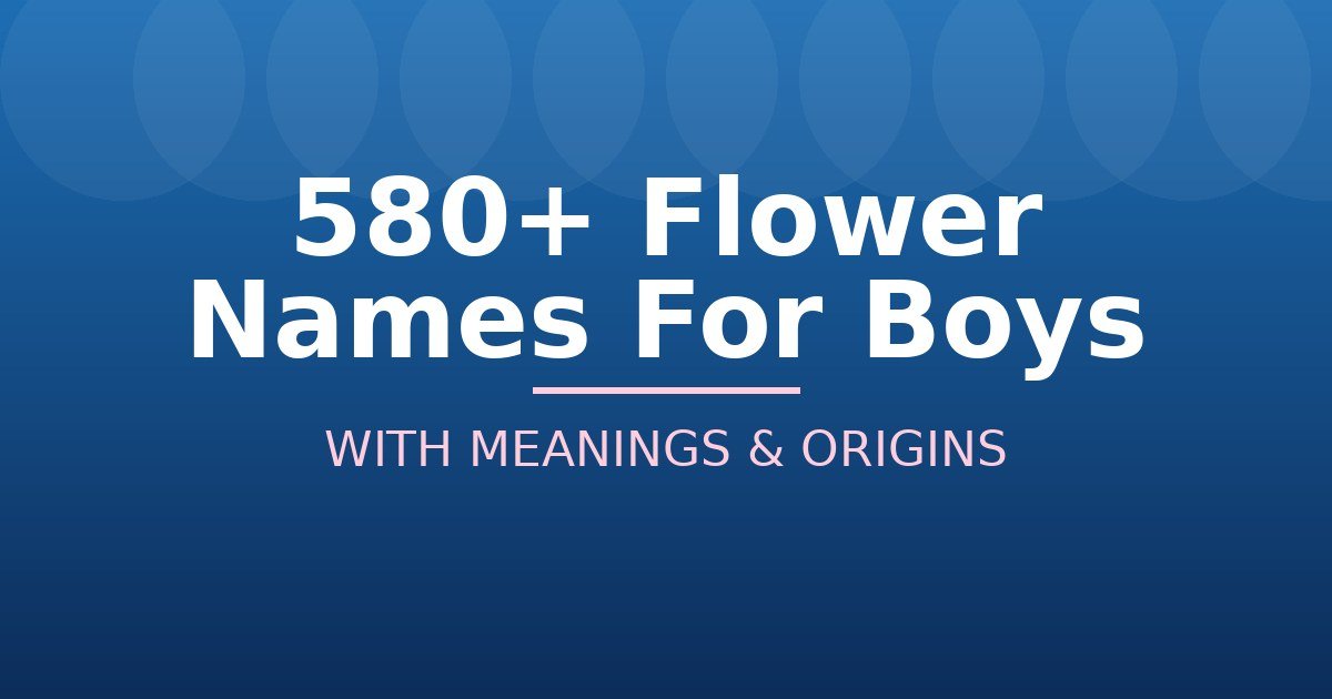 Flower Names For Boys