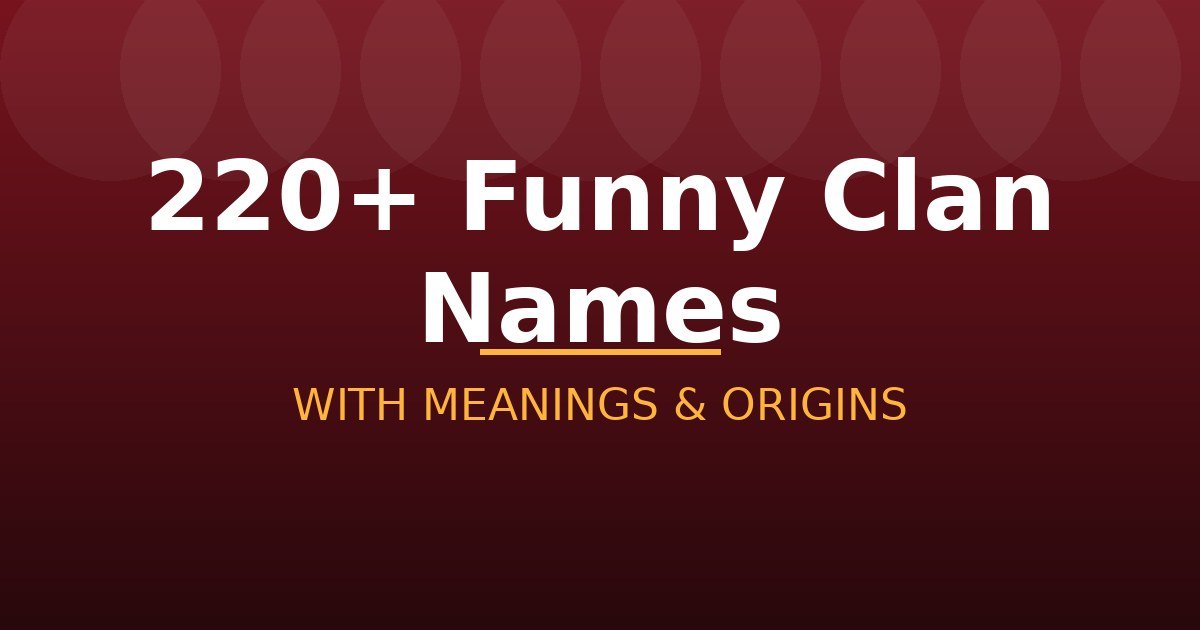 Funny Clan Names