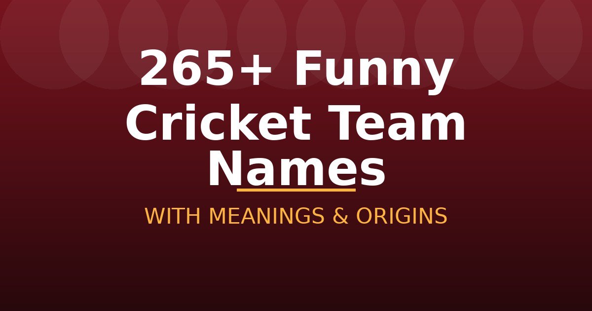 Funny Cricket Team Names