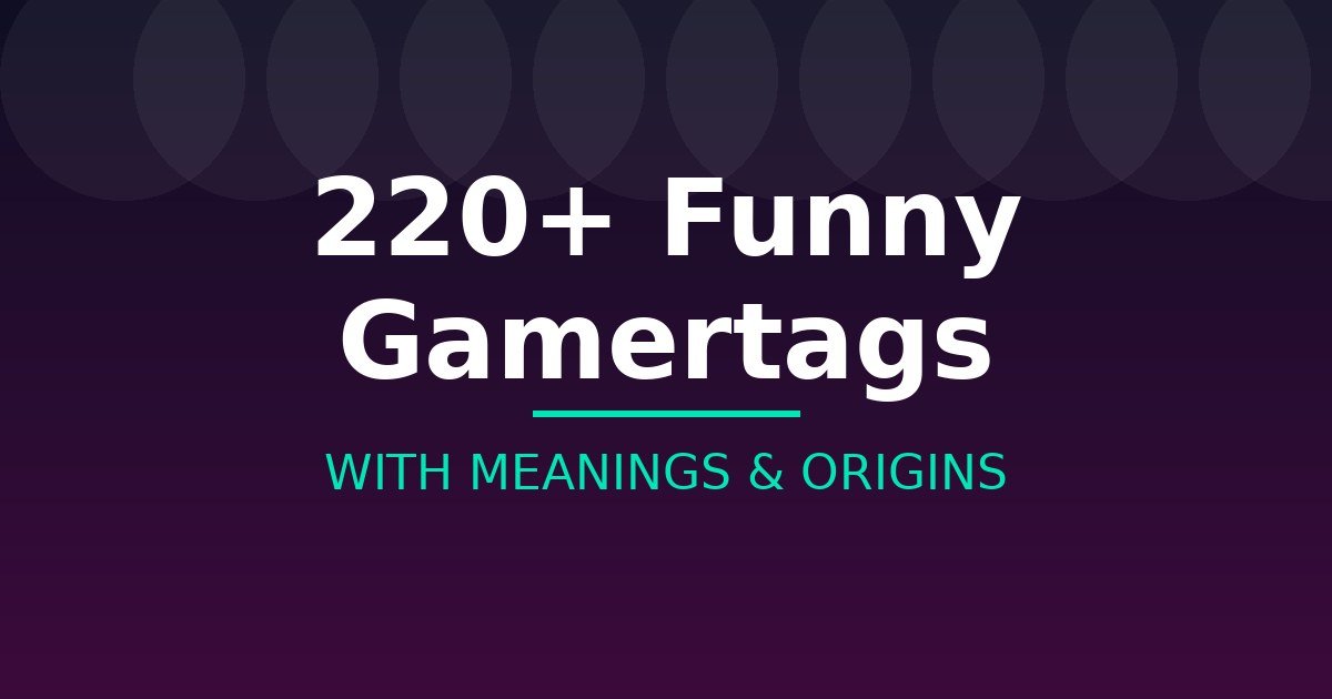 Funny Gamertags