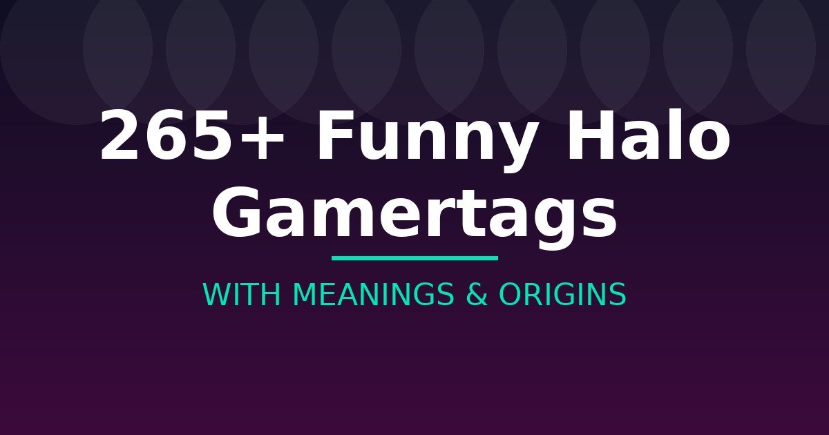 Funny Halo Gamertags