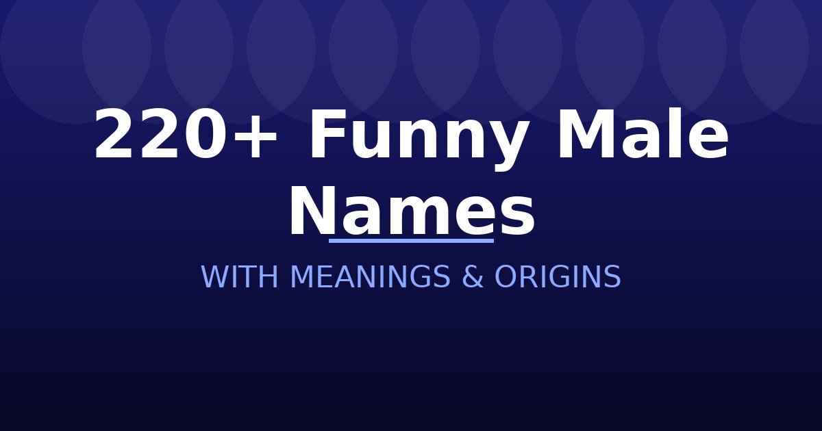 Funny Male Names