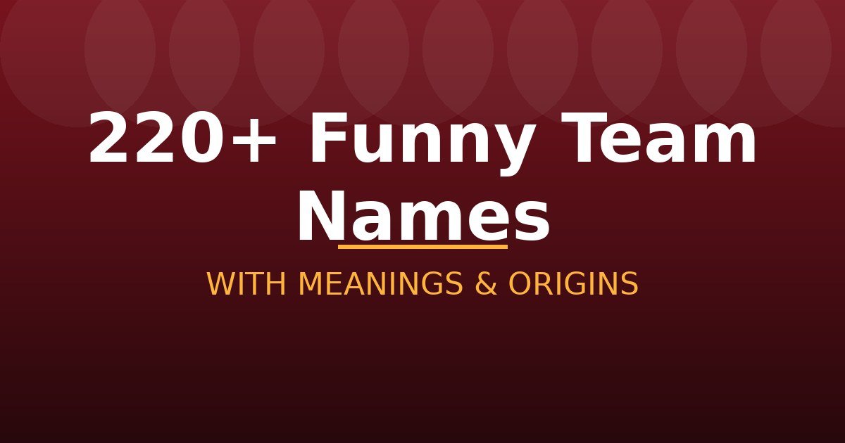 Funny Team Names