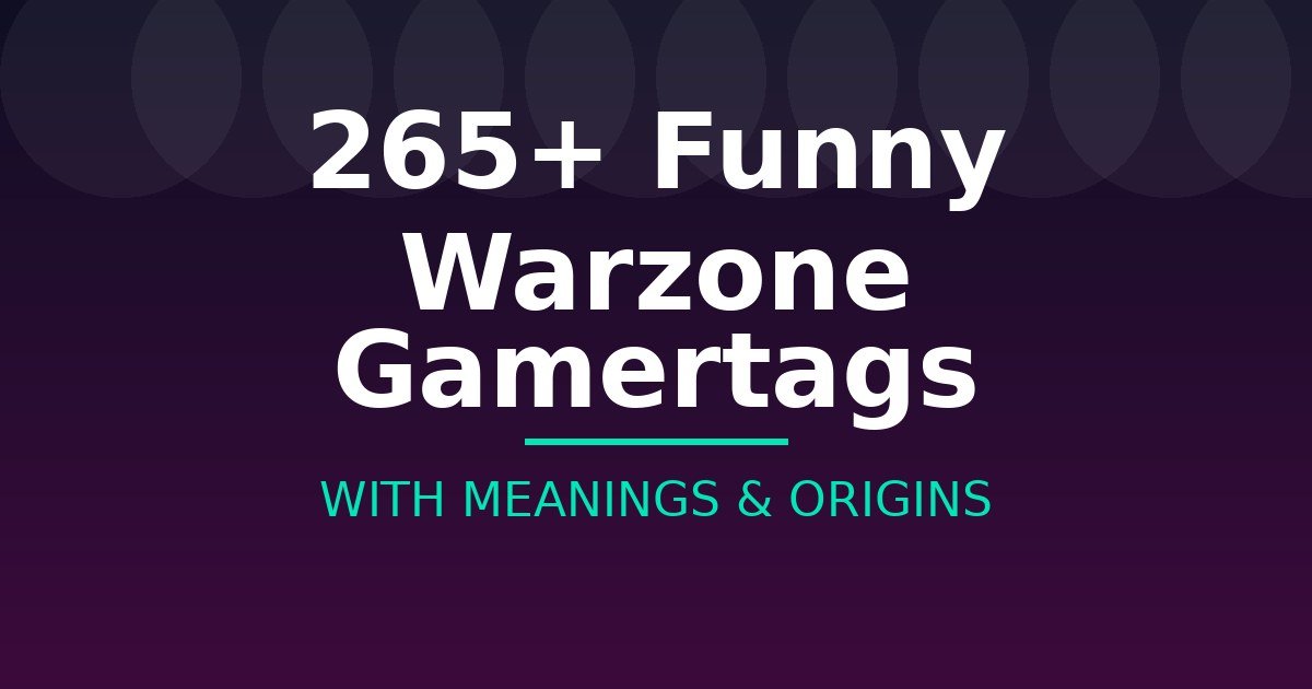 Funny Warzone Gamertags