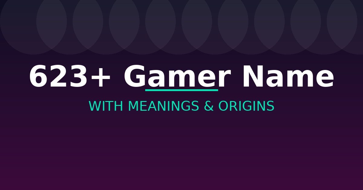 Gamer Name