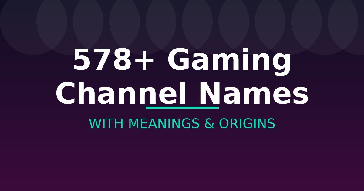 Gaming Channel Names