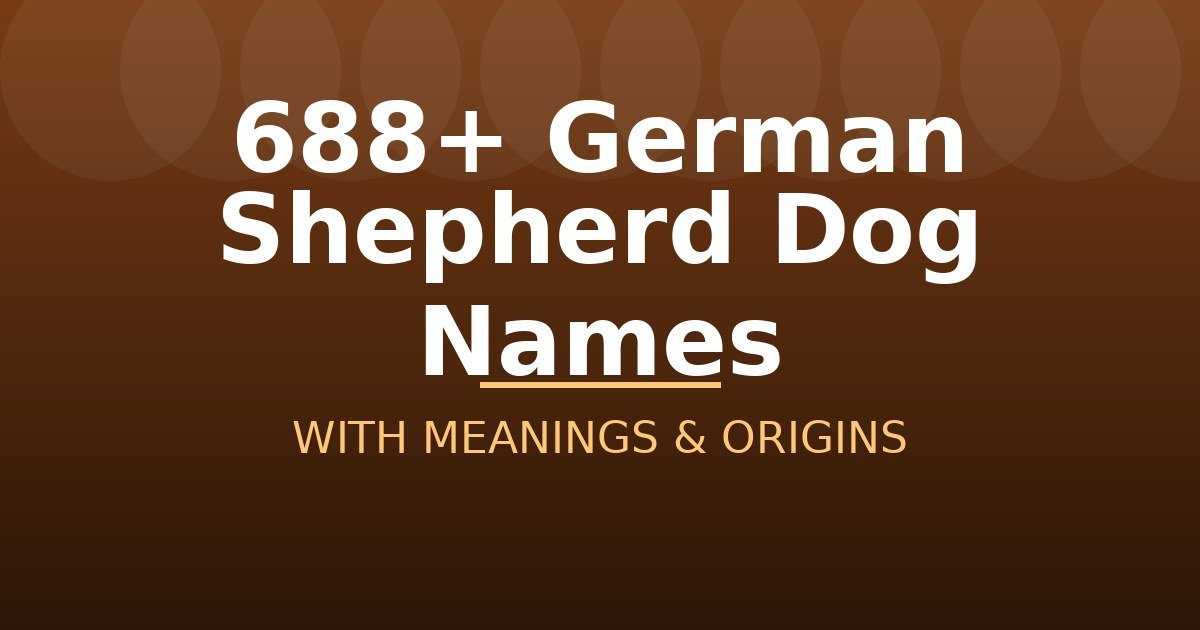 German Shepherd Dog Names