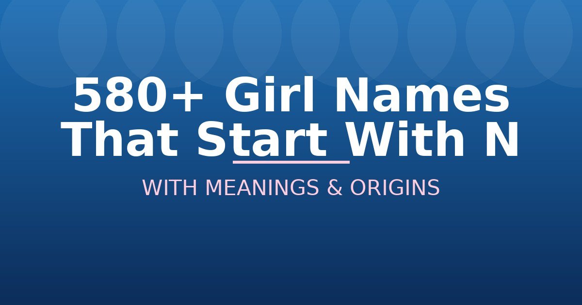 Girl Names That Start With N