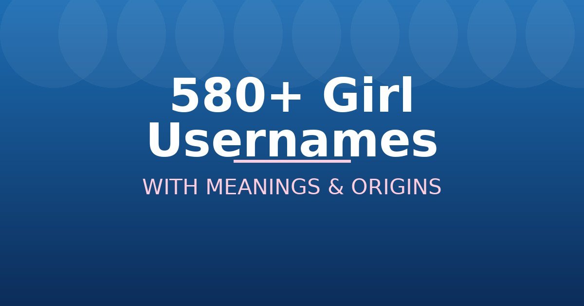 Girl Usernames
