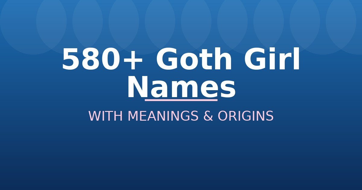 Goth Girl Names