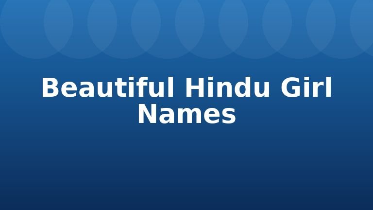 Beautiful Hindu Girl Names