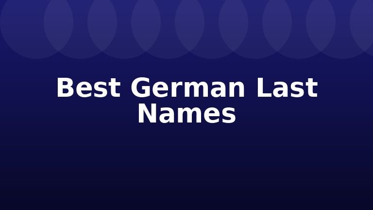 Best German Last Names