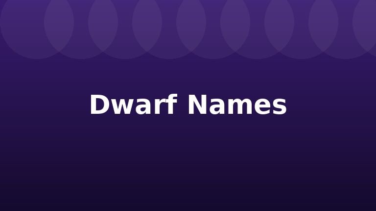 Dwarf Names