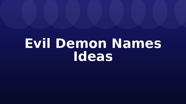Evil Demon Names Ideas