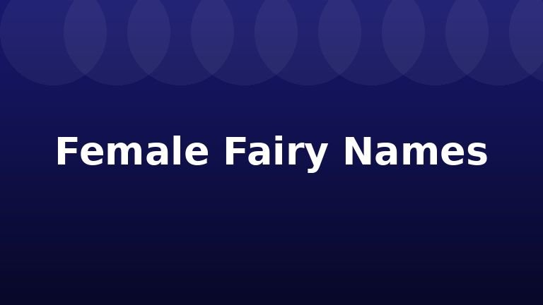 Female Fairy Names