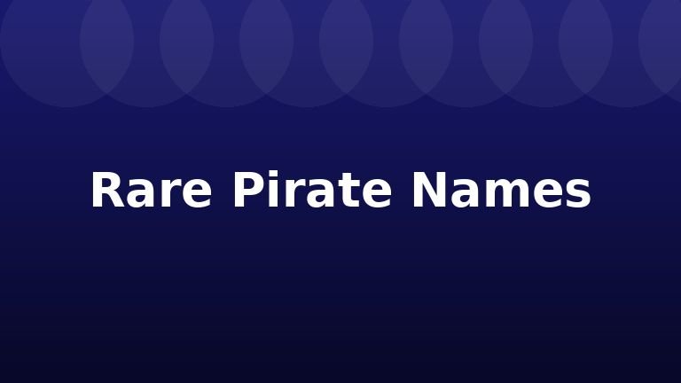 Rare Pirate Names