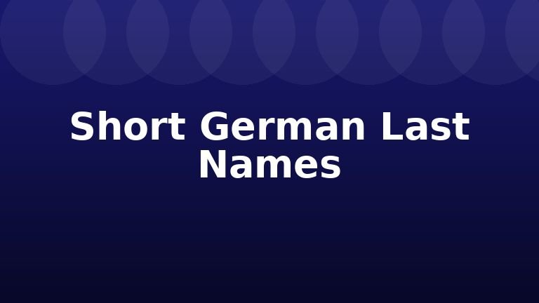 Short German Last Names
