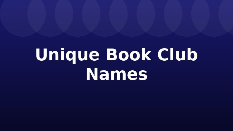 Unique Book Club Names